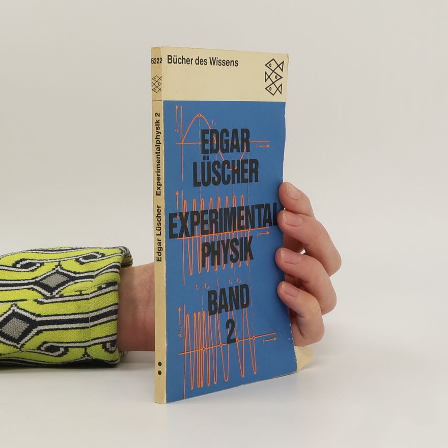 Edgar Lüscher Experimentalphysik 2