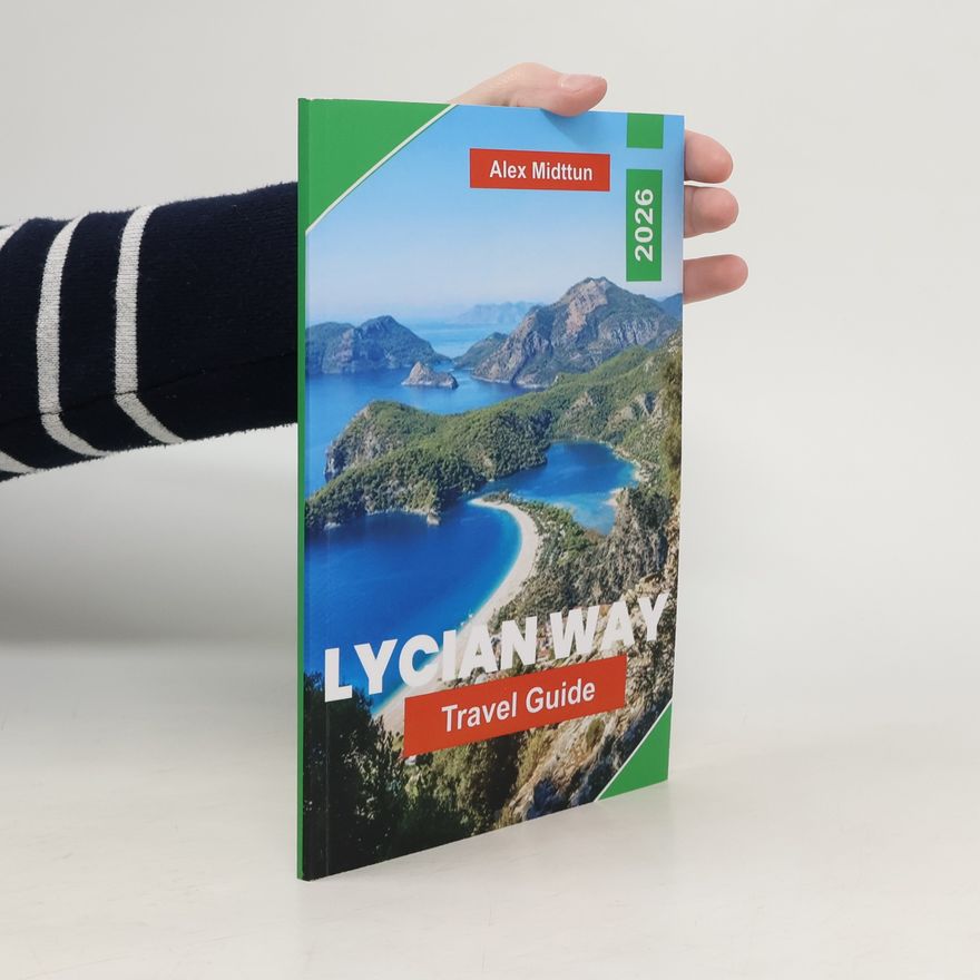 Alex Midttun Lycian Way Travel Guide 2026