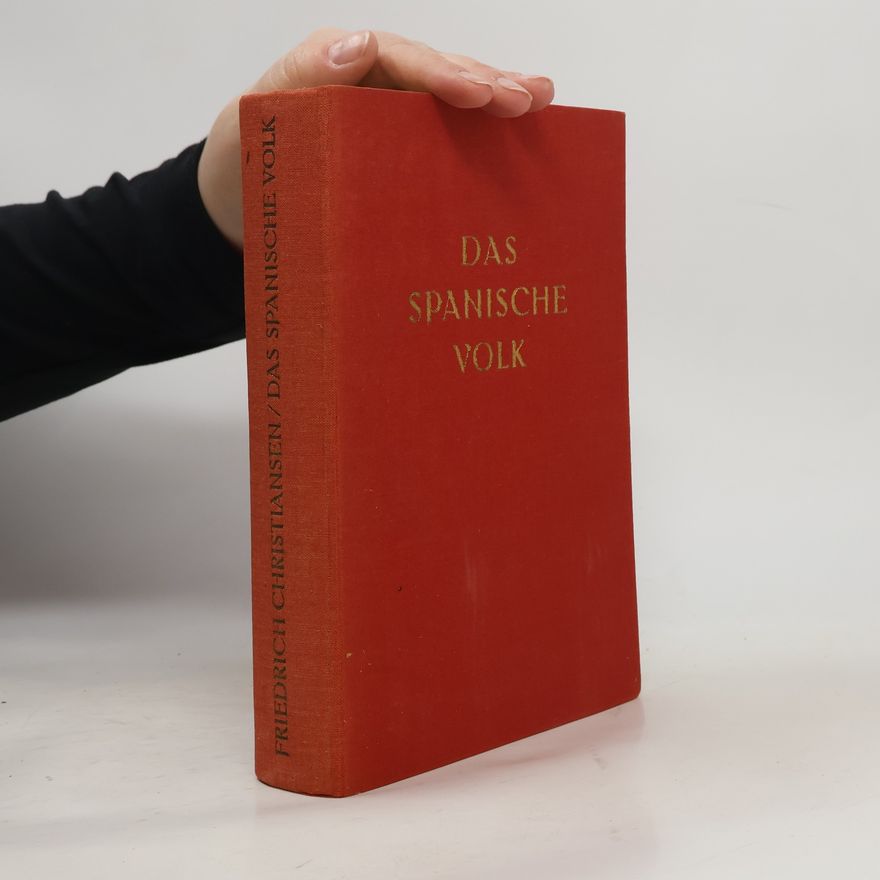 Friedrich Christiansen Das spanische Volk