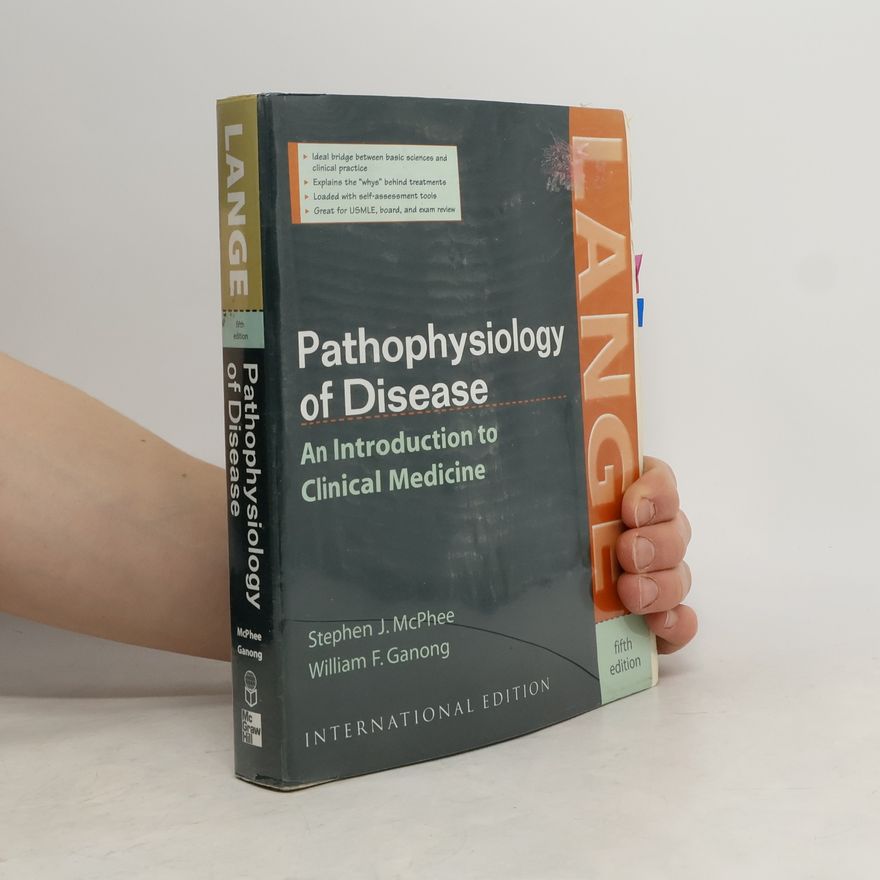 Stephen J McPhee Pathophysiology of Disease
