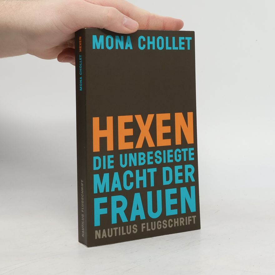 Mona Chollet Hexen