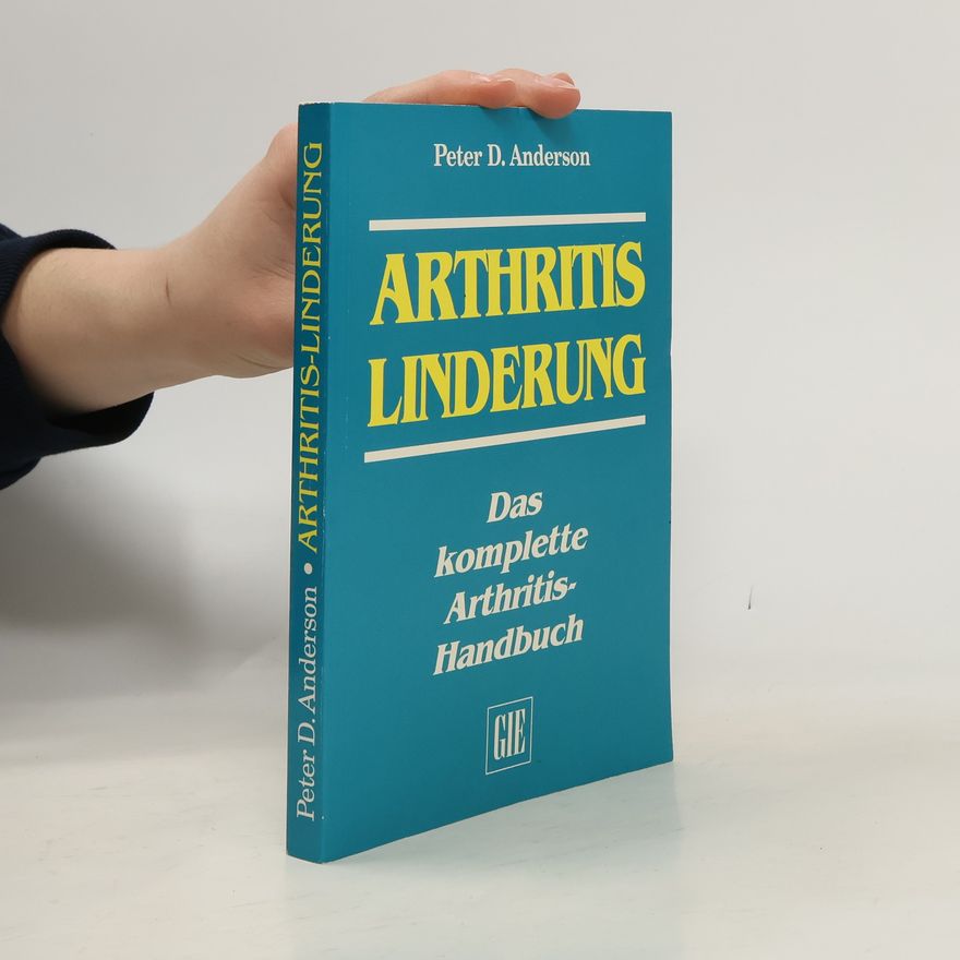 Peter D. Anderson Arthritis Linderung