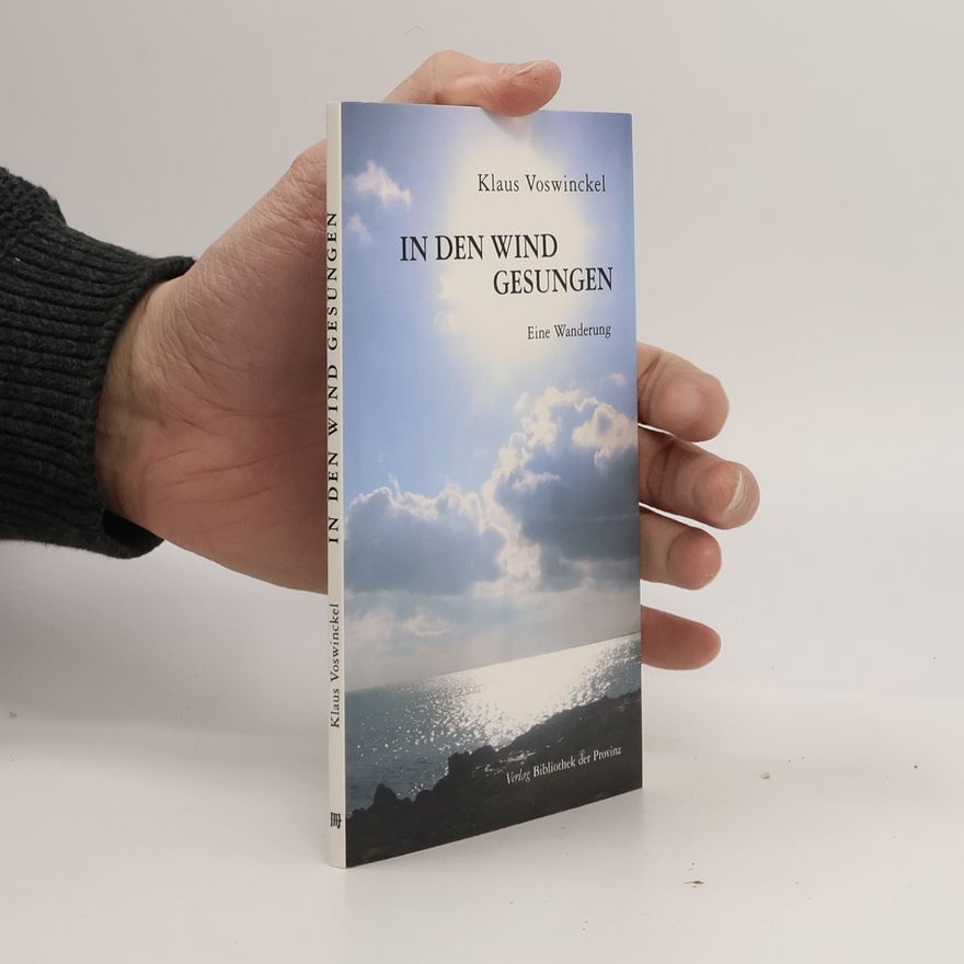 Klaus Voswinckel In den Wind gesungen