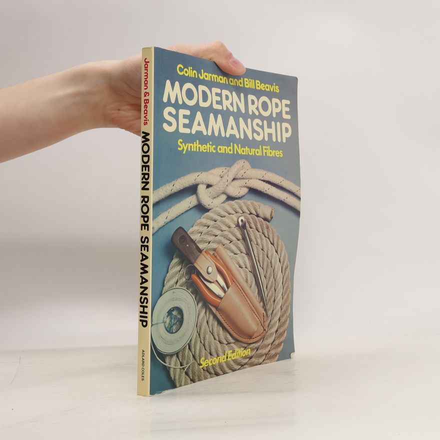 Bill Beavis Modern Rope Seamanship