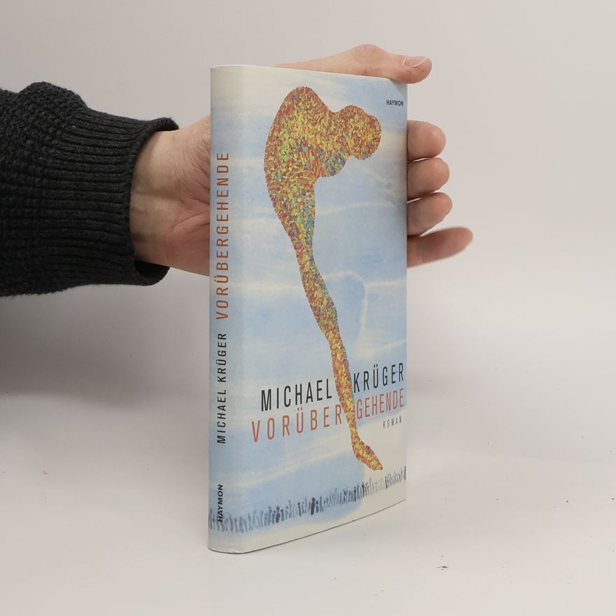 Michael Krüger Vorübergehende