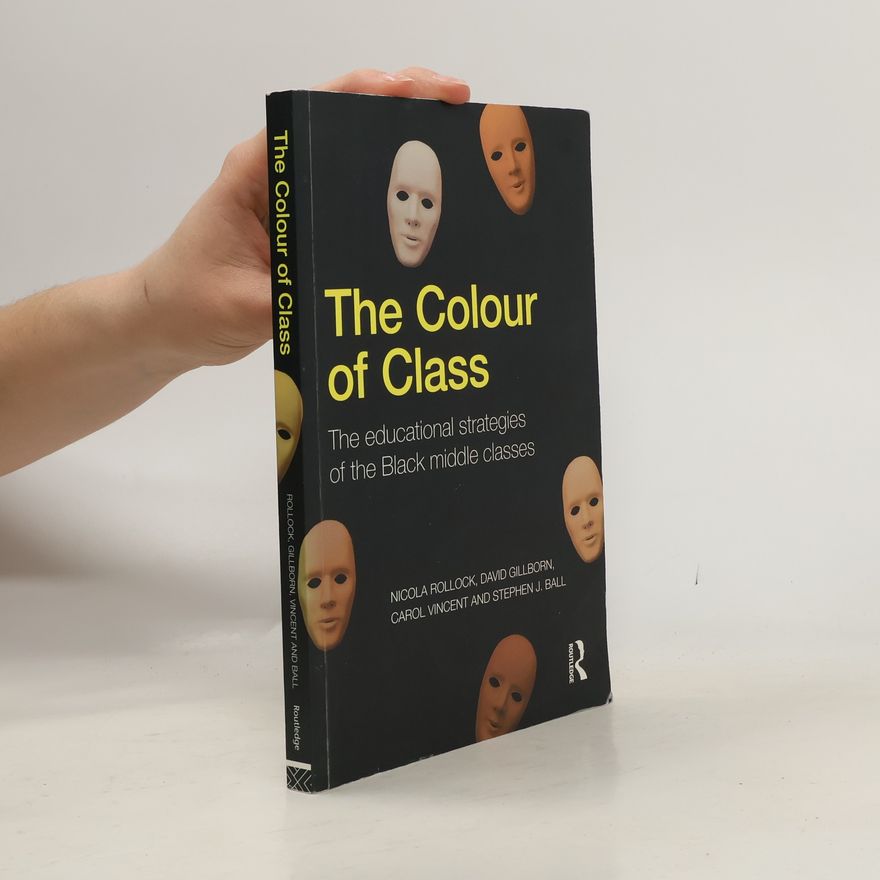 Carol Vincent The Colour of Class