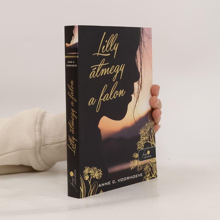 Anne C. Voorhoeve Lilly átmegy a falon