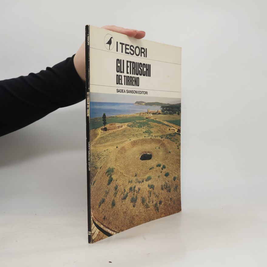 Collectif d'auteurs Gli Etruschi del Tirreno
