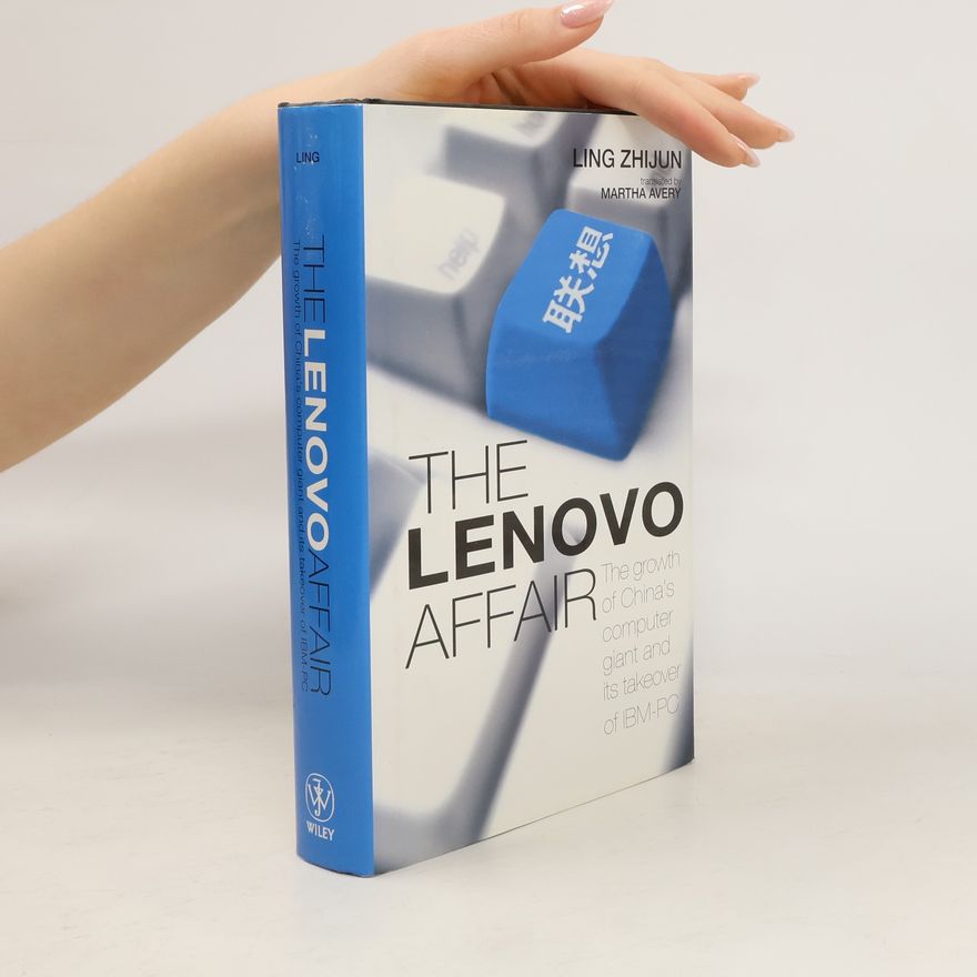 Ling Zhijun The Lenovo Affair