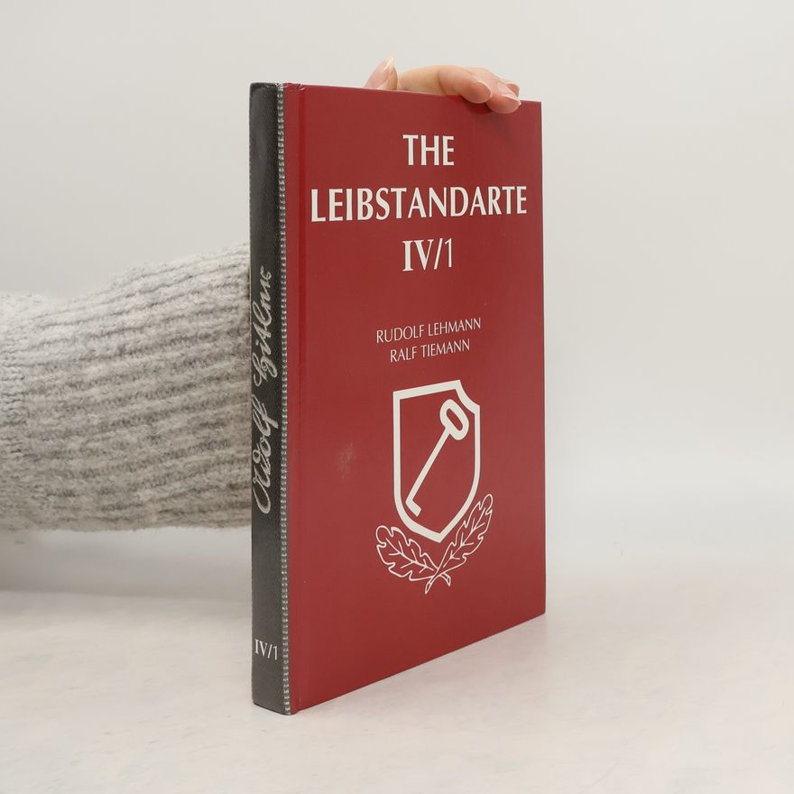 Ralf Tiemann The Leibstandarte IV/1