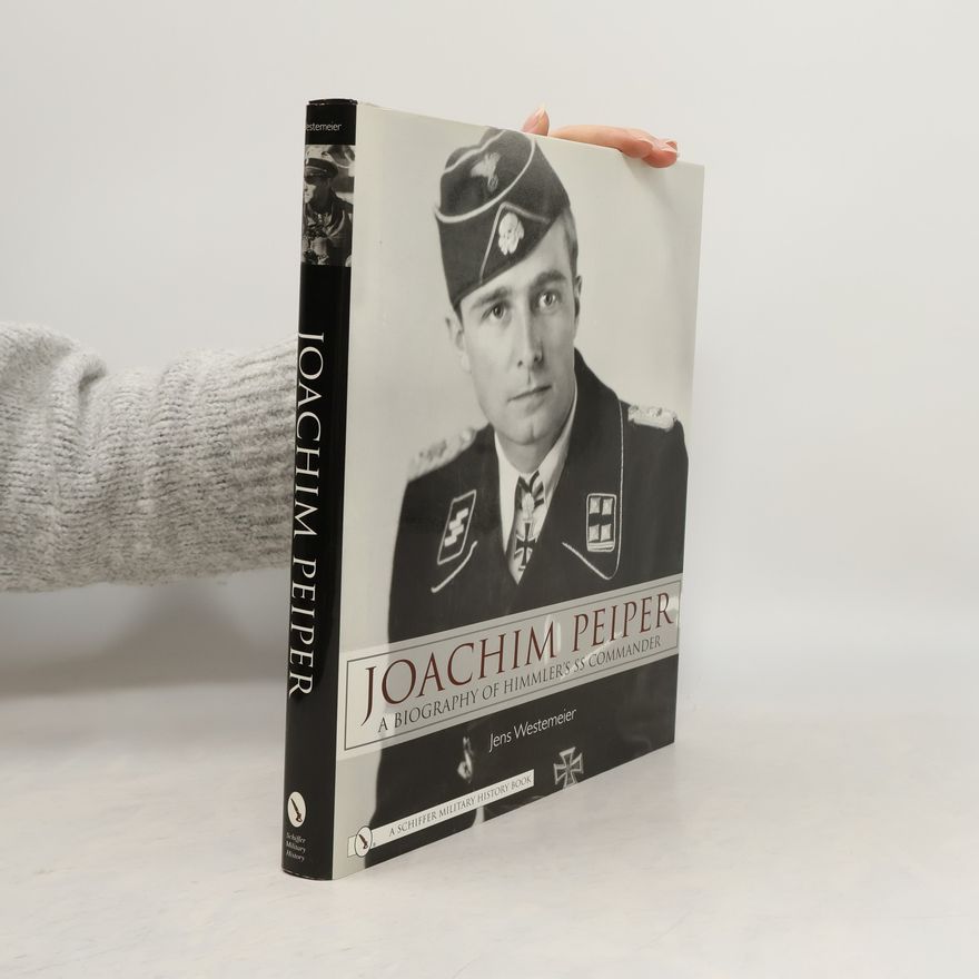 Jens Westemeier Joachim Peiper