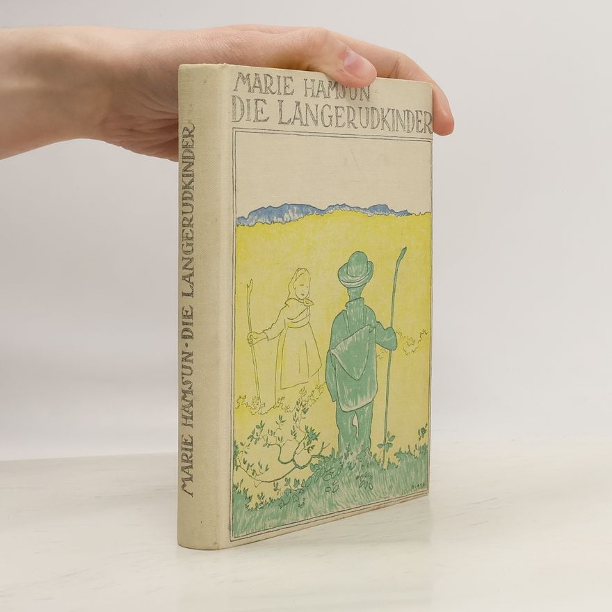 Marie Hamsun Die Langerudkinder