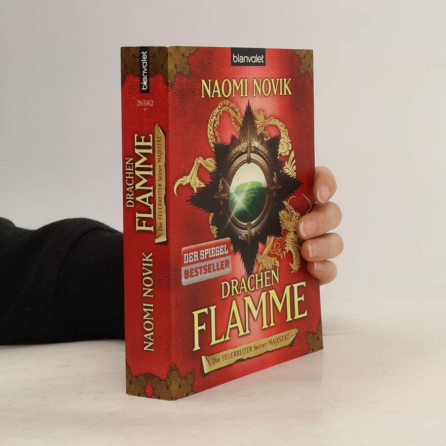 Naomi Novik Die Feuerreiter Seiner Majestät