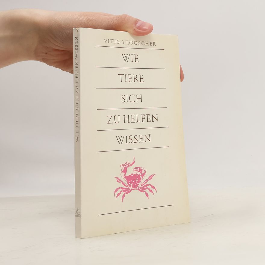 Vitus B. Dröscher Geniestreiche der Schöpfung
