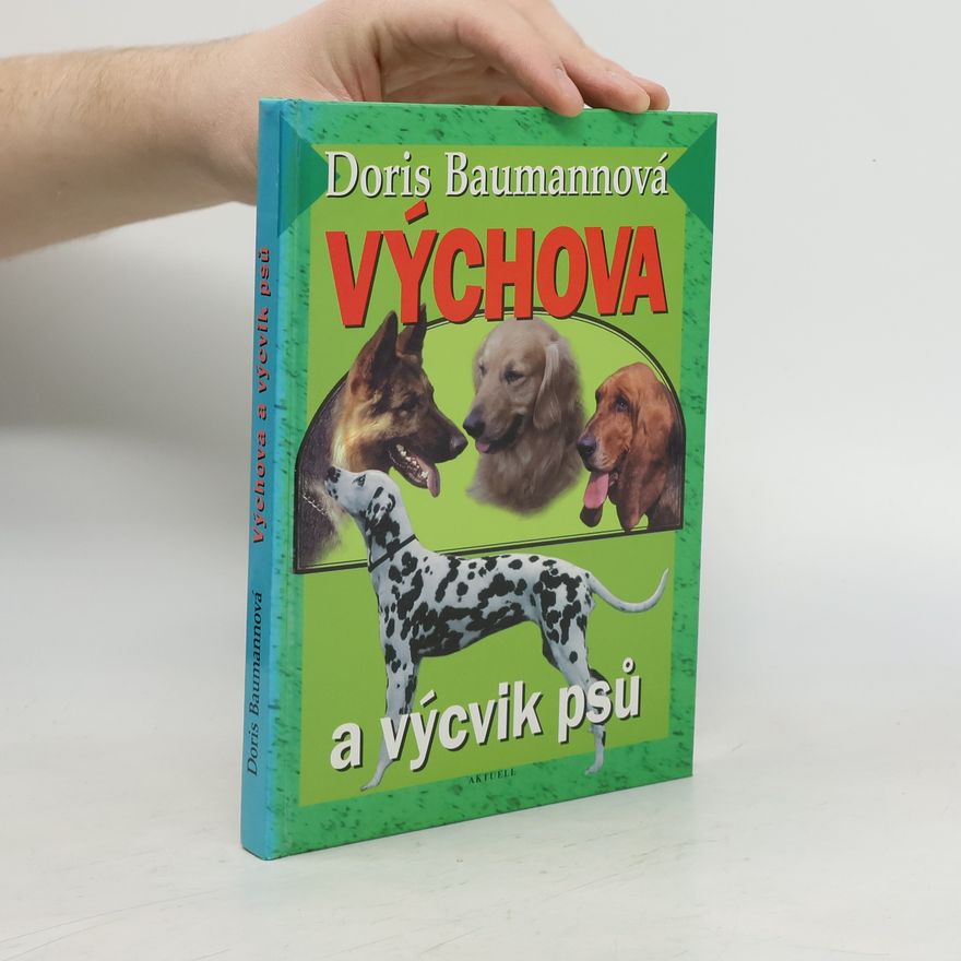 Doris Baumann Výchova a výcvik psů