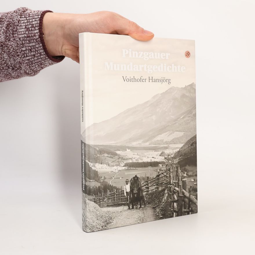 Hansjörg Voithofer Pinzgauer Mundartgedichte