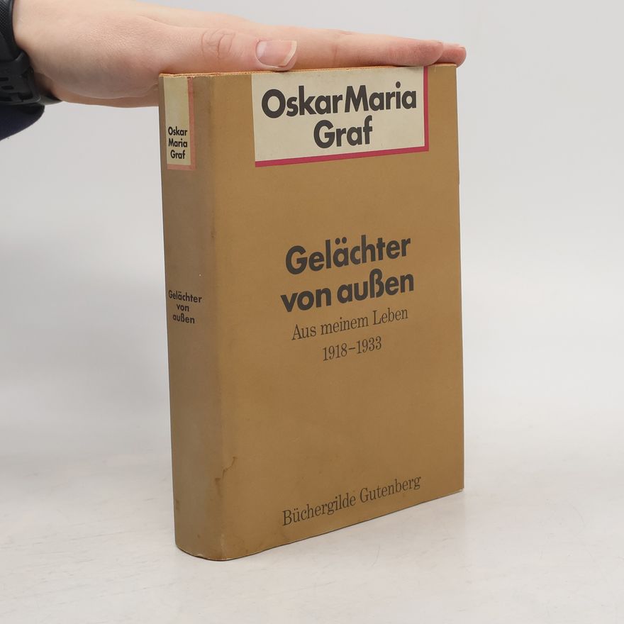 Oskar Maria Graf Gelächter von aussen