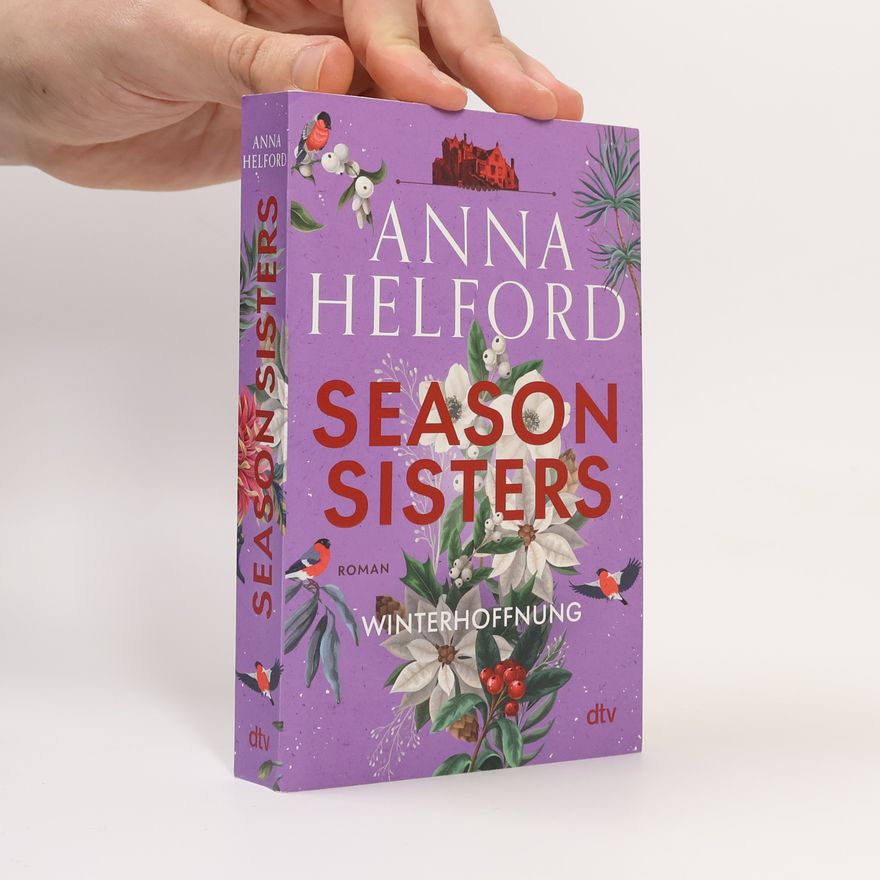 Anna Helford Winterhoffnung / Season Sisters Bd.4