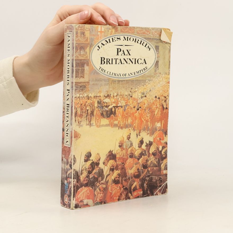 James Morris Pax Britannica 2