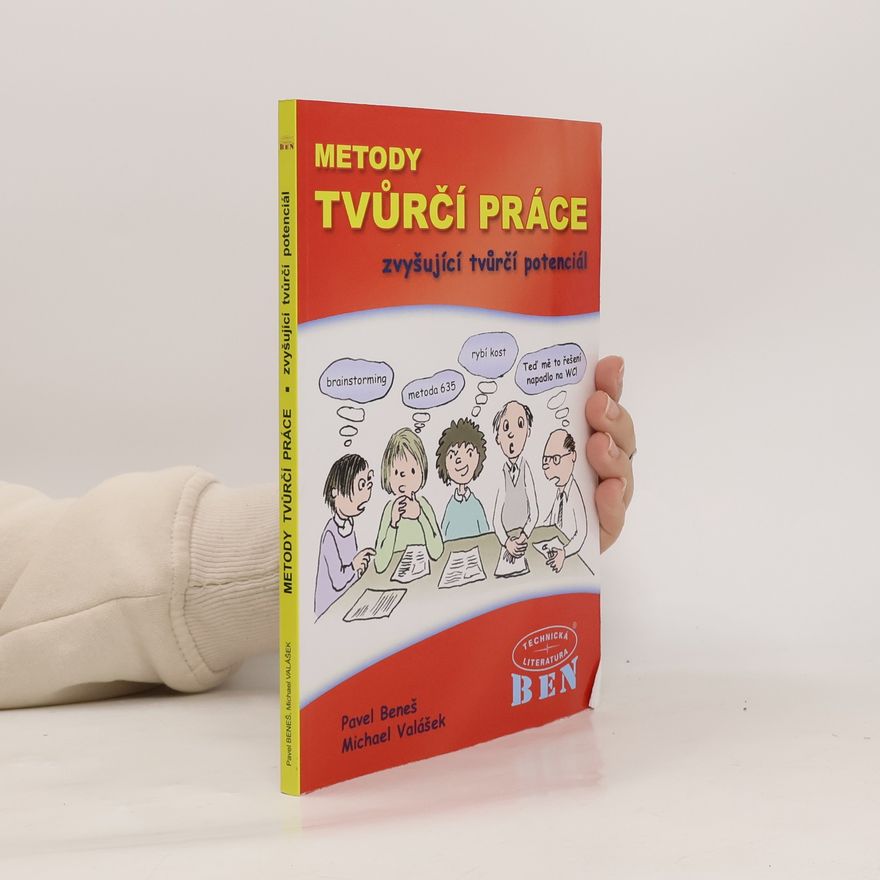Michael Valášek Metody tvůrčí práce