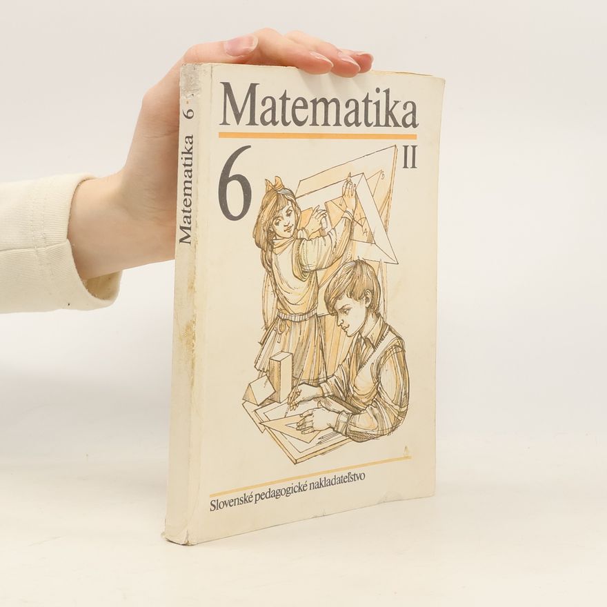 Auteurscollectief Matematika pre 6. ročník základnej školy II.