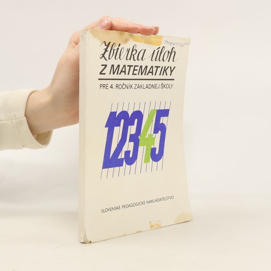 Milan Koman Zbierka úloh z matematiky pre 4. ročník základnej školy