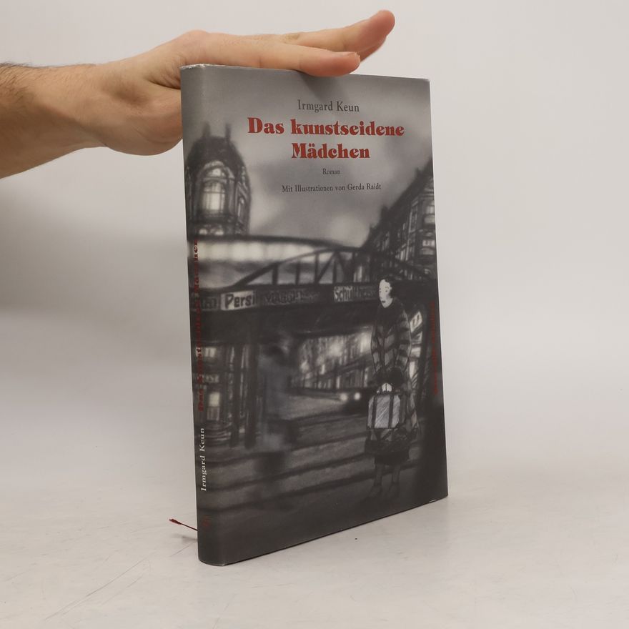 Irmgard Keun Das kunstseidene Mädchen