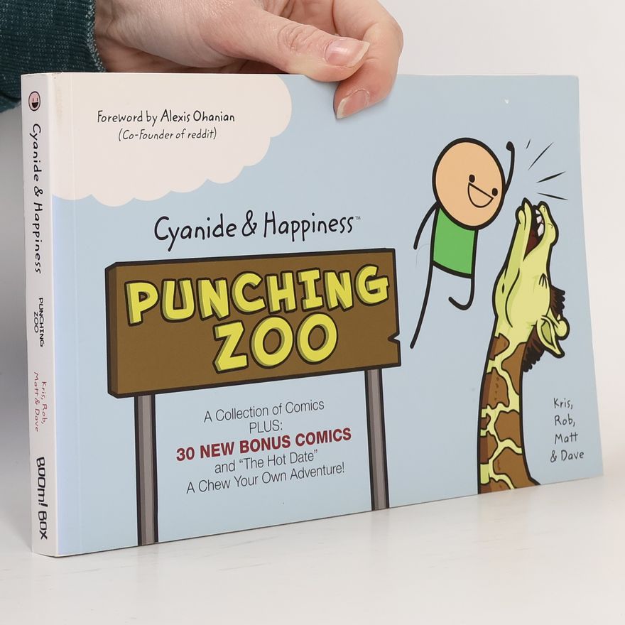 Rob DenBleyker Cyanide & Happiness: Punching zoo