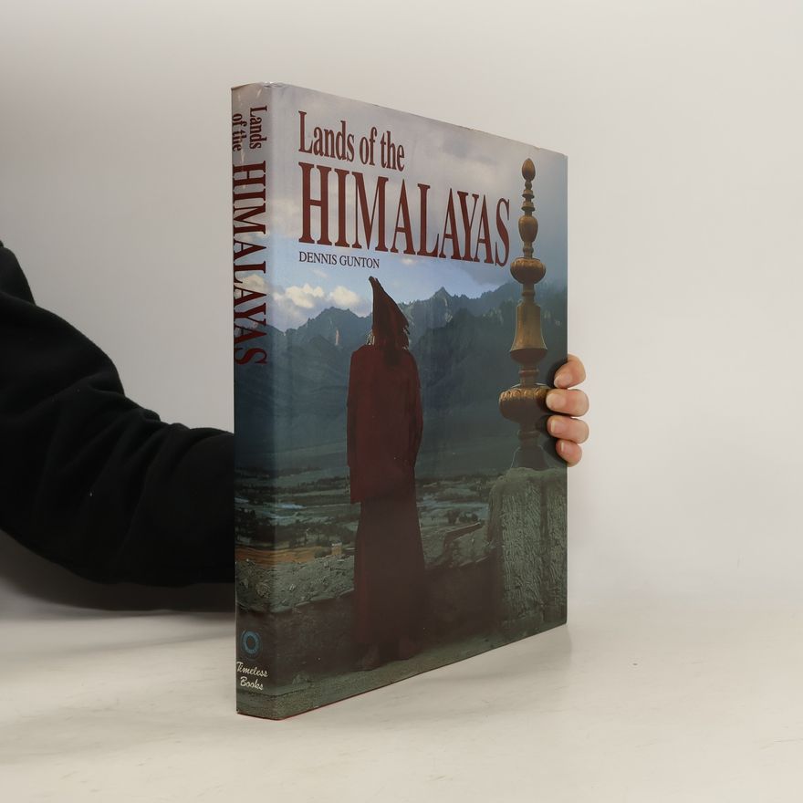 Dennis Gunton Biography of Nations S.: Lands of the Himalayas
