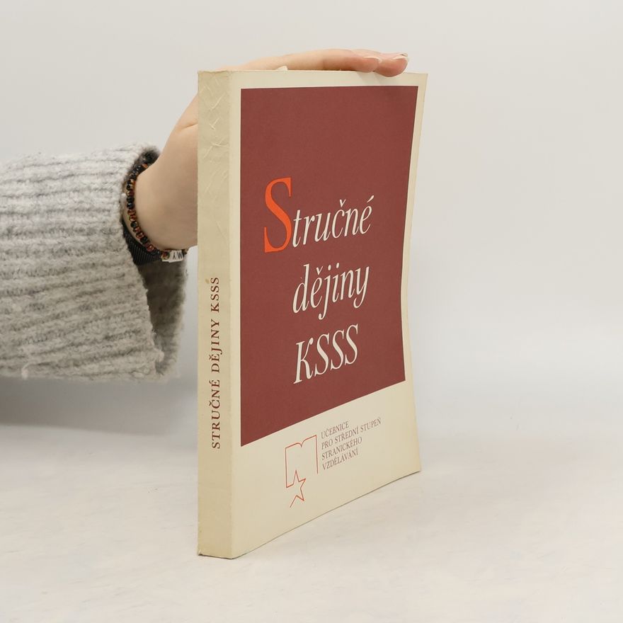 Autorenkollektiv Stručné dějiny Komunistické strany Sovětského svazu