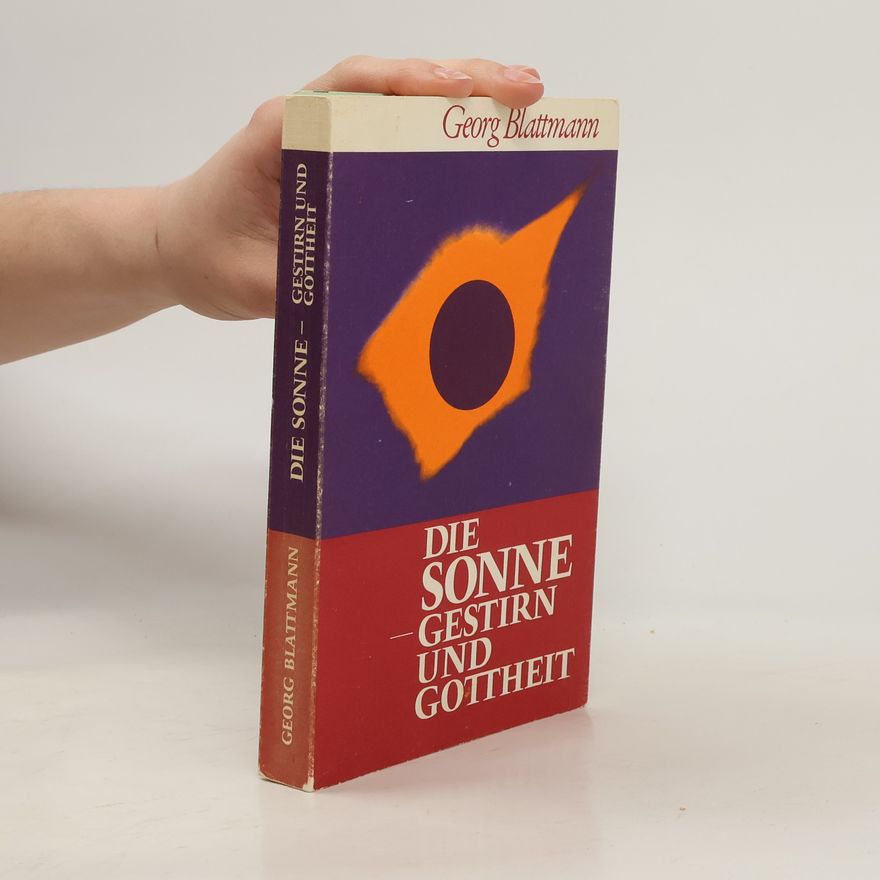 Georg Blattmann Die Sonne