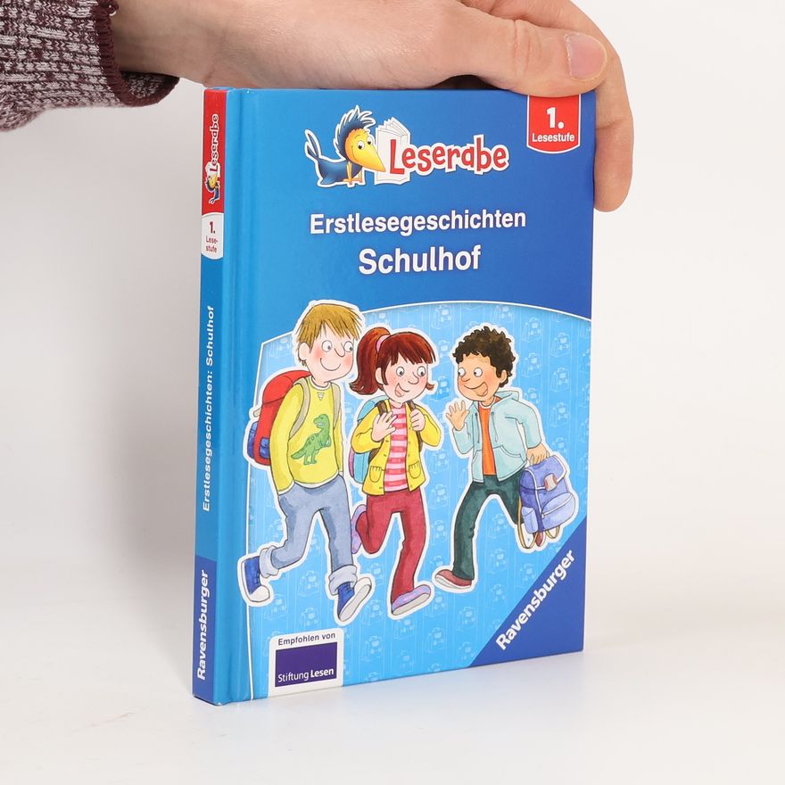 Doris Arend Erstlesegeschichten: Schulhof - Leserabe 1. Klasse - Erstlesebuch für Kinder ab 6 Jahren