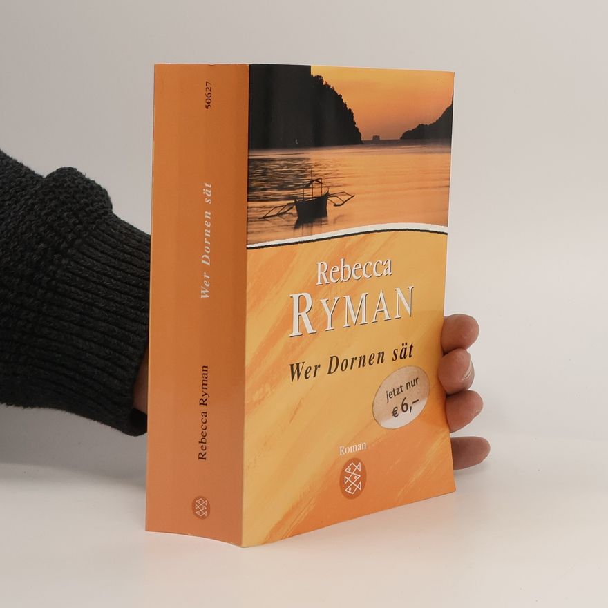 Rebecca Ryman Wer Dornen sät