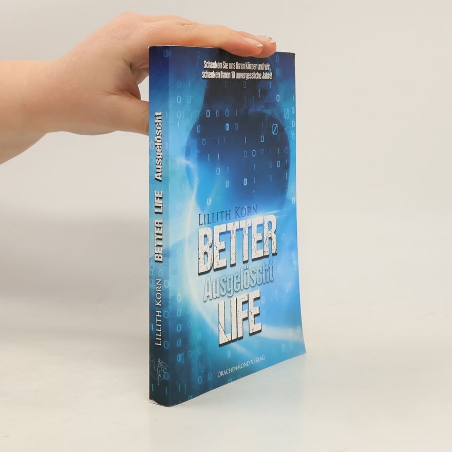 Lillith Korn Better Life - ausgelöscht