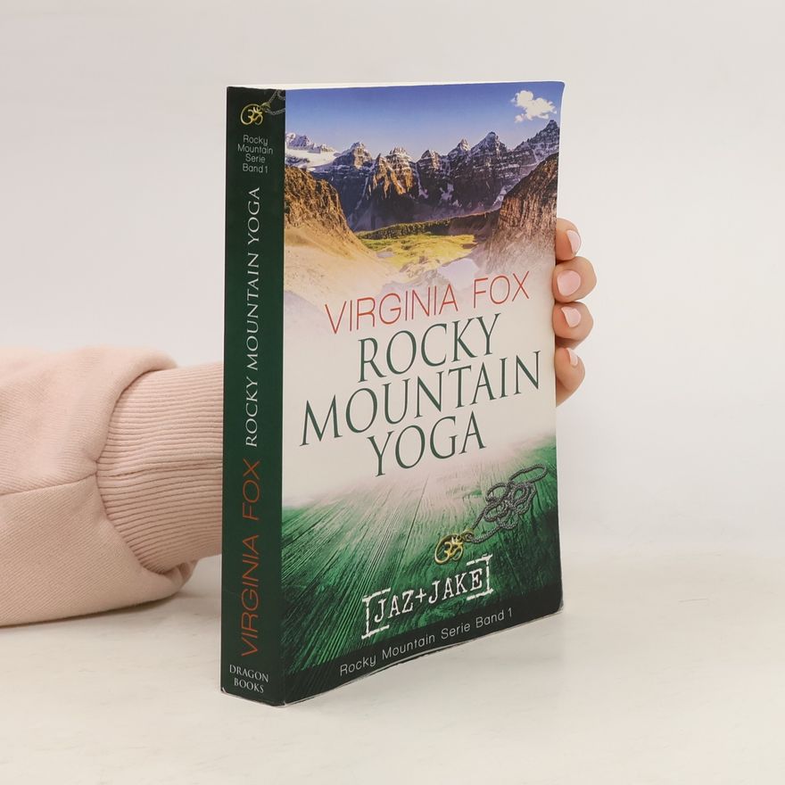 Virginia Fox Rocky Mountain Serie - 1: Rocky Mountain Yoga