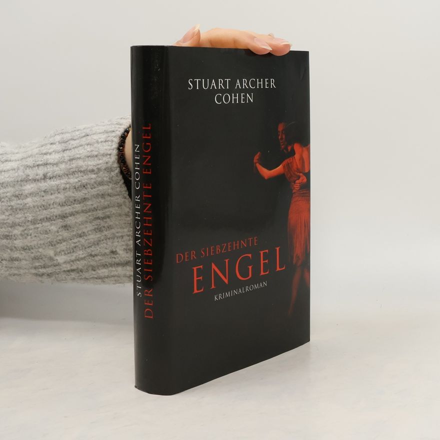 Stuart Archer Cohen Der Siebzehnte Engel
