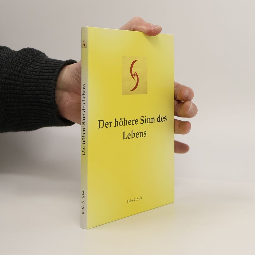 Sylah Der höhere Sinn des Lebens