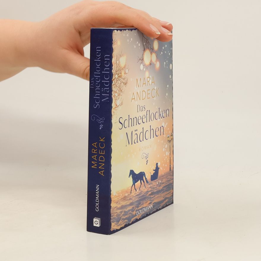 Mara Andeck Das Schneeflocken Mädchen