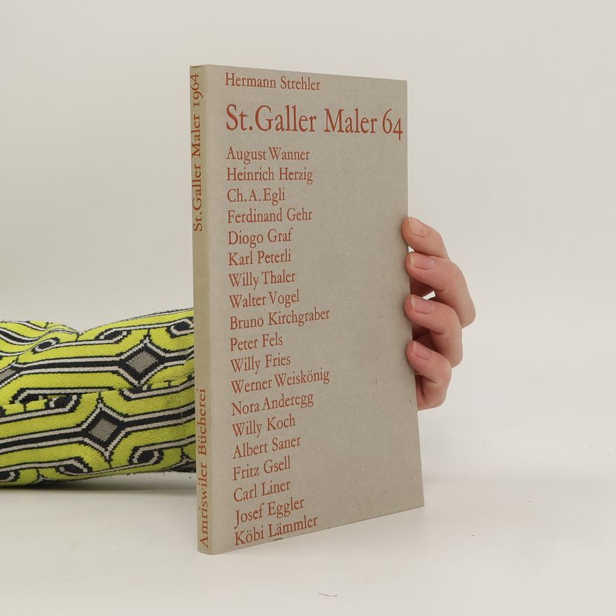 Hermann Strehler St. Galler Maler 64
