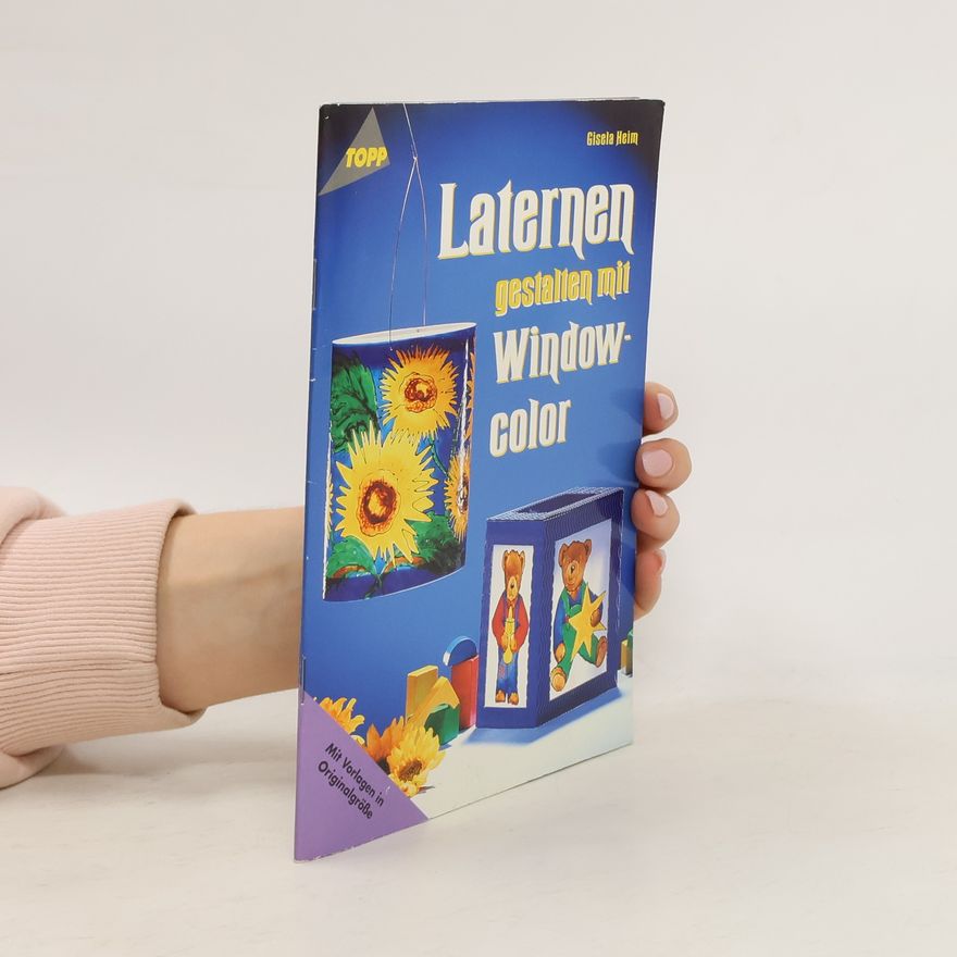 Autorenkollektiv Laternen gestalten mit Windowcolor