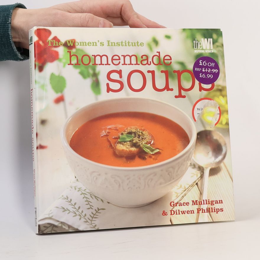 Kolektiv autorů Women's Institute: Homemade Soups