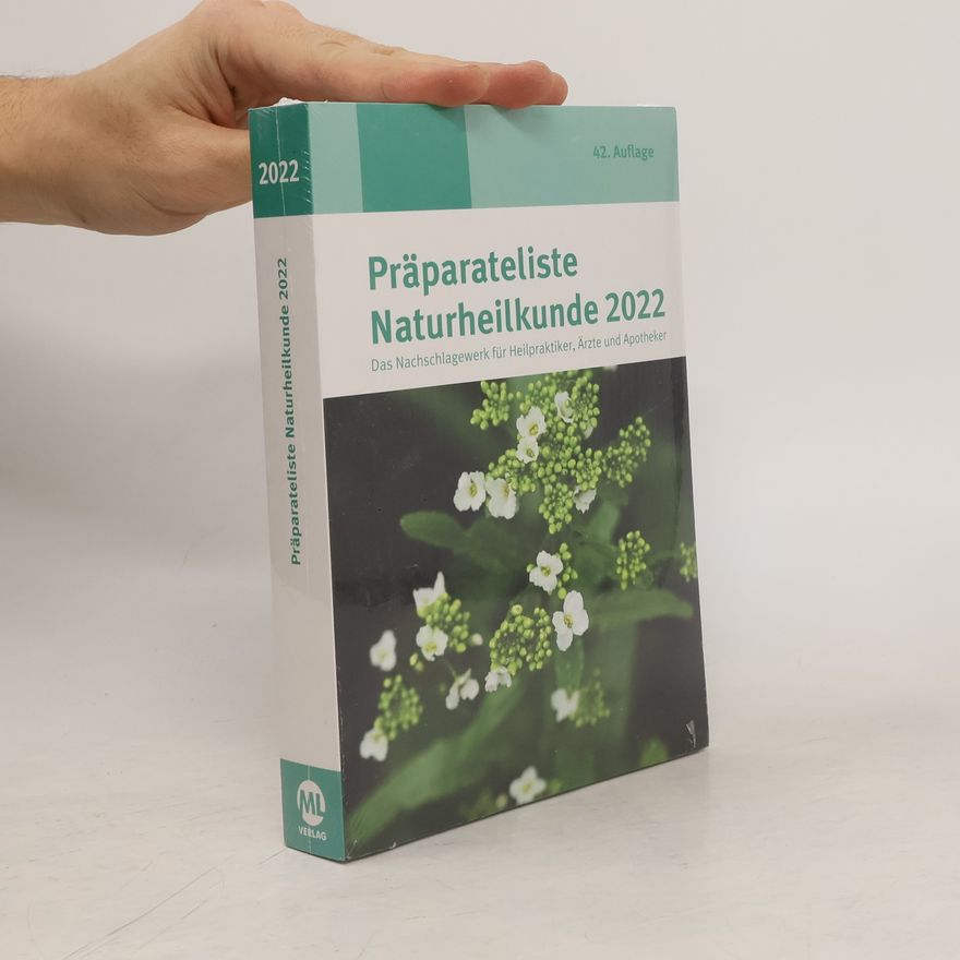 Kolektiv autorů Präparateliste der Naturheilkunde 2022