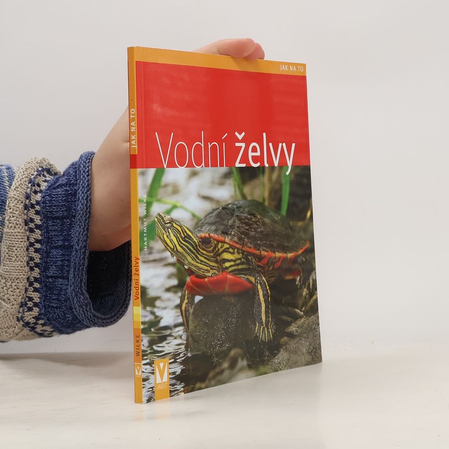 Hartmut Wilke Vodní želvy