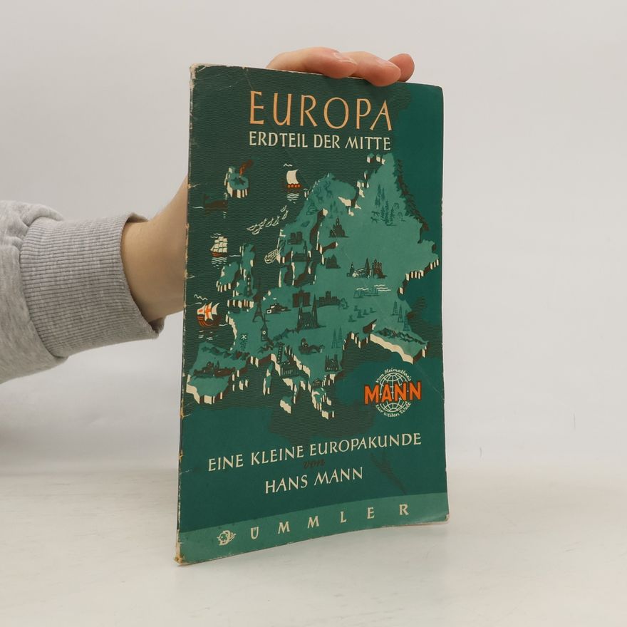 Hans Mann Europa (Erdteil der Mitte)