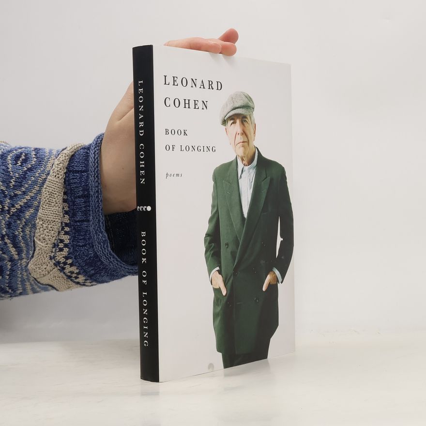 Leonard Cohen Book of Longing Limited Edition: Poems