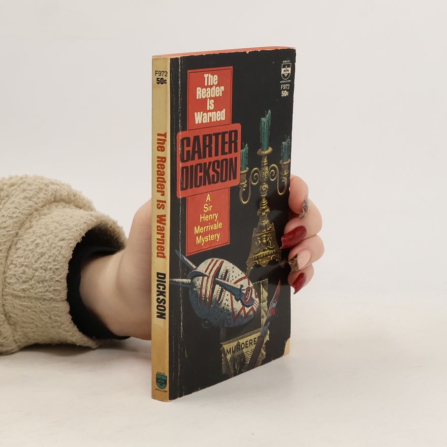 Carter Dickinson The Reader is Warned