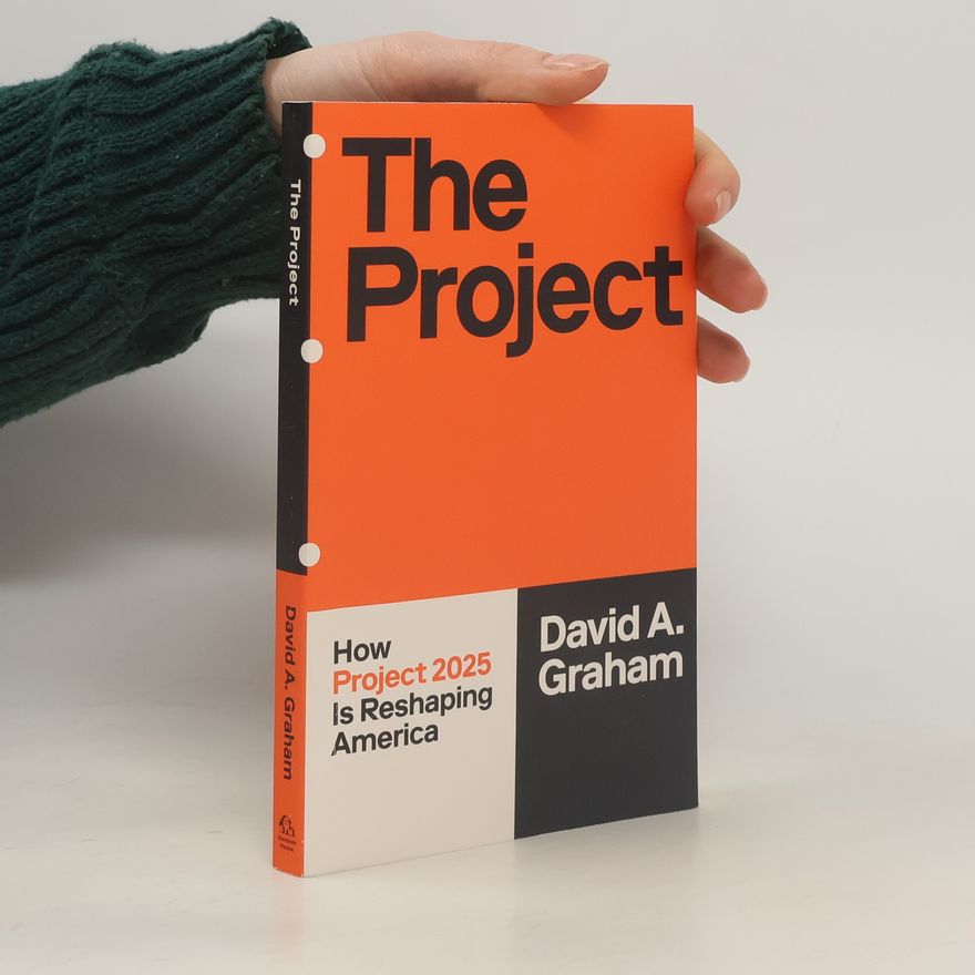 David A. Graham The Project