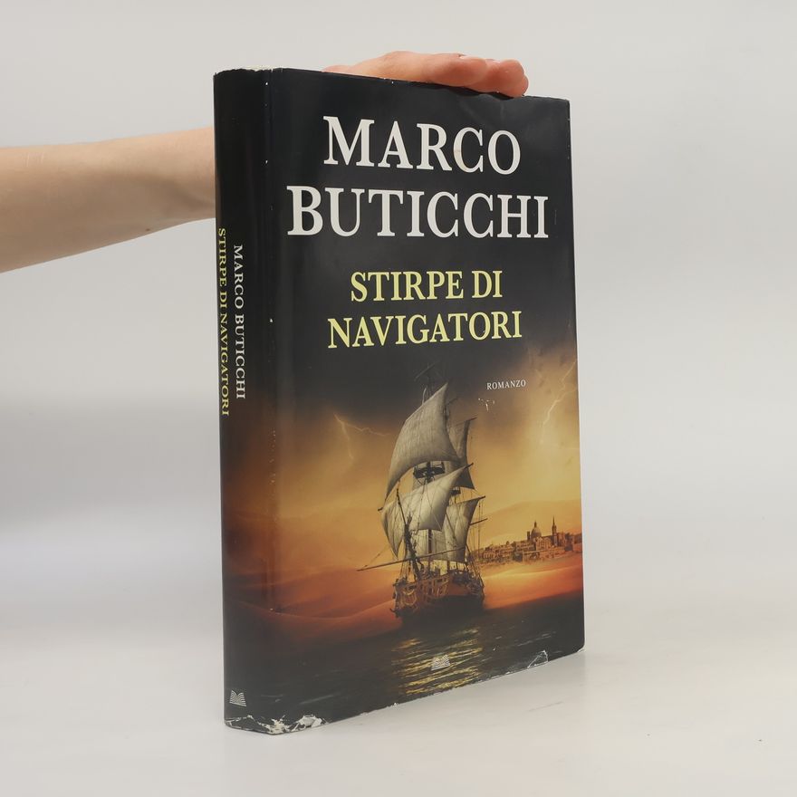 Marco Buticchi Stirpe di navigatori