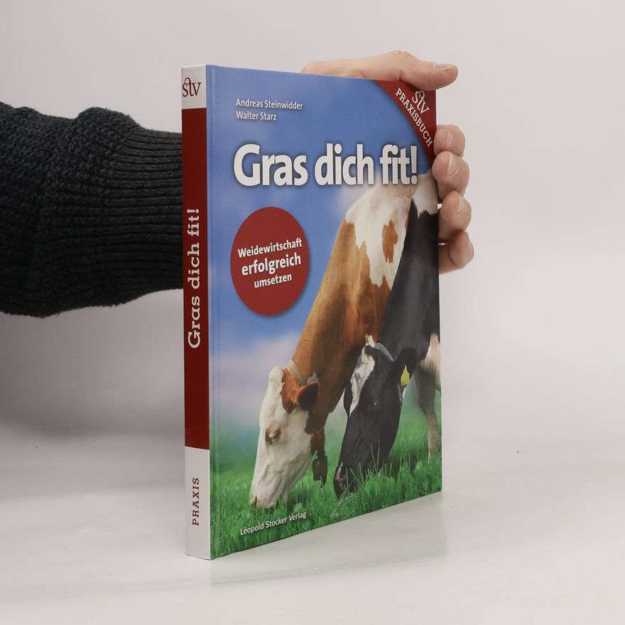 Andreas Steinwidder Gras dich fit!