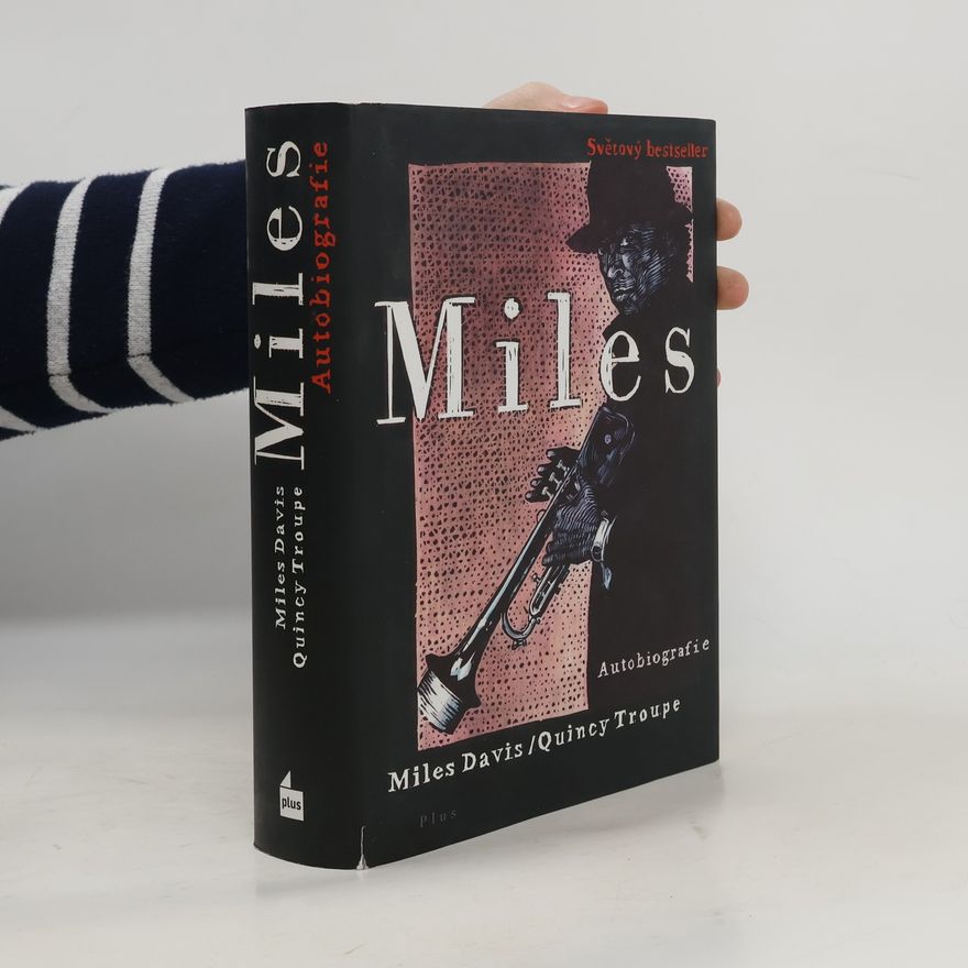 Miles Davis Miles: autobiografie
